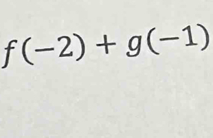 f(-2)+g(-1)