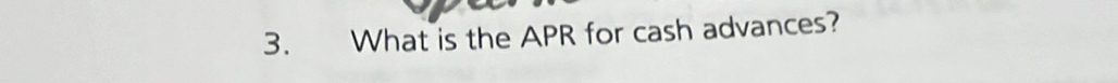 What is the APR for cash advances?