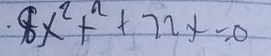 8x^2+^2+22x=0