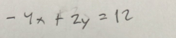 -4x+2y=12