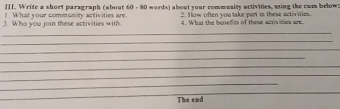 Write a short paragraph (about 60 - 80 words) about your community ...