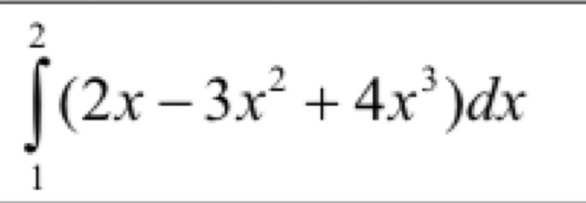 ∈tlimits _1^(2(2x-3x^2)+4x^3)dx