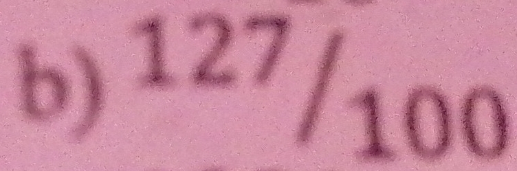 ^127/_100