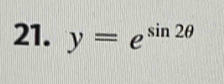 y=e^(sin 2θ)