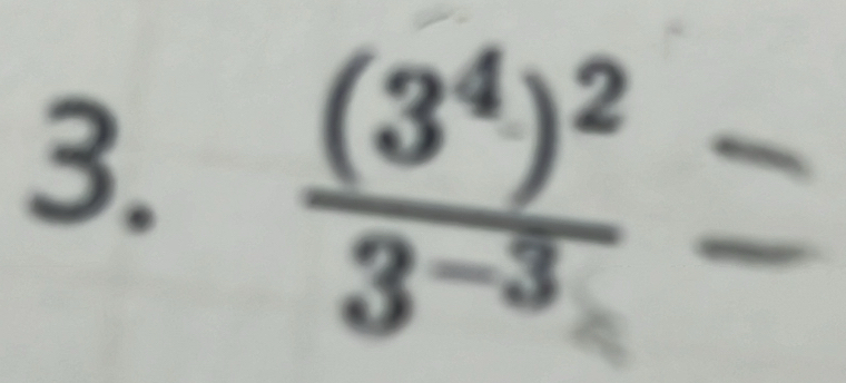 frac (3^4)^23^(-3)