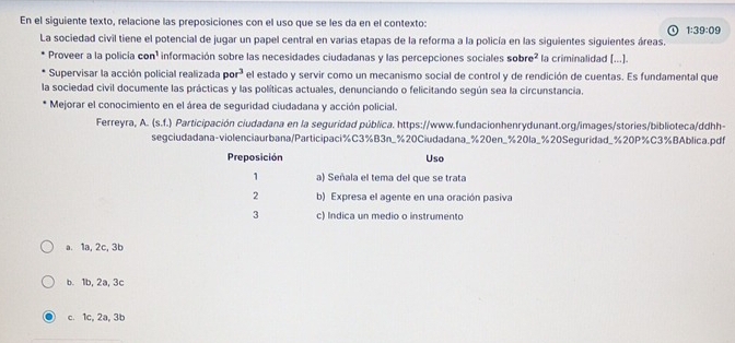 Resuelto:En el siguiente texto, relacione las preposiciones con el uso ...