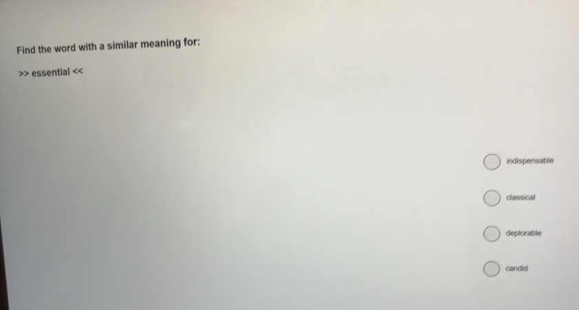 Gelöst:Find the word with a similar meaning for: essential ...