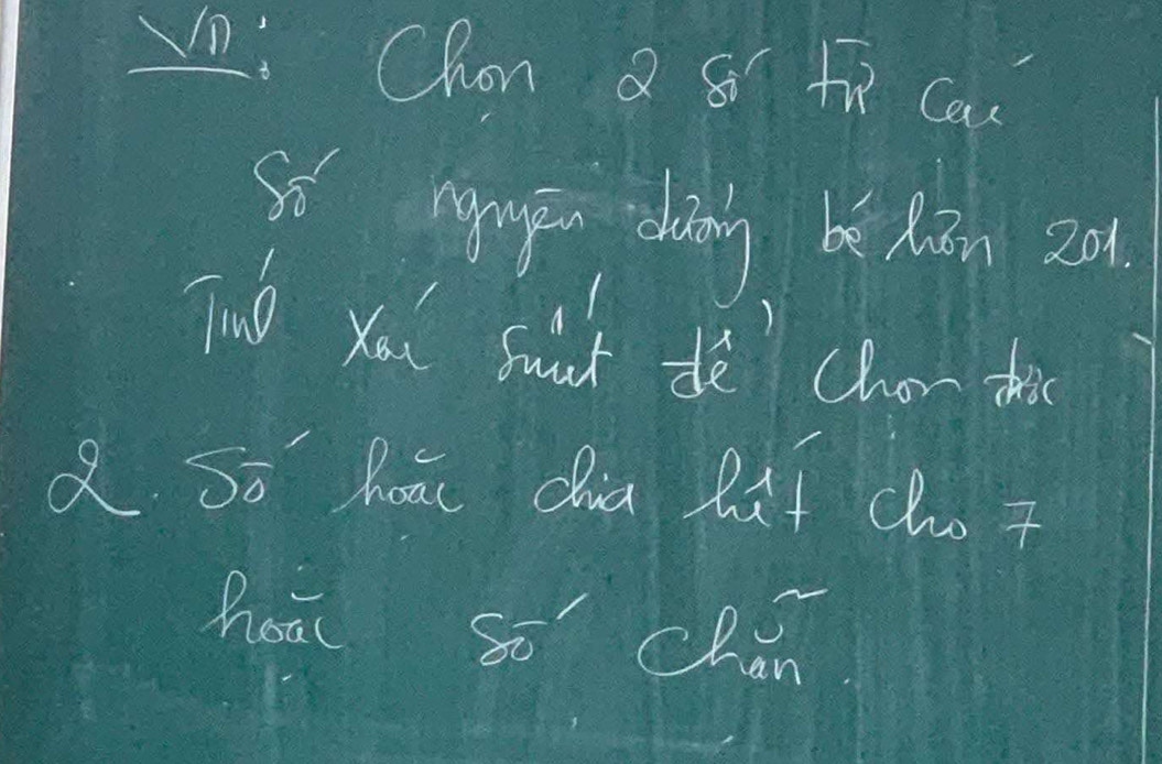 Vn: Chan Q s tx Can 
So ngiug choing be hǎn 2a 
Two you Sunt dè chan ti 
d. So hoac dia Rat cho t 
hoā si' chan