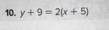 y+9=2(x+5)