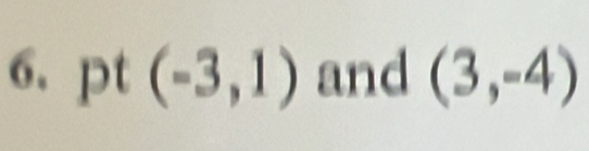 Df (-3,1) and (3,-4)