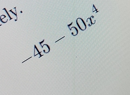 ely.
-45-50x^4