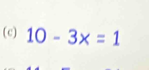 10-3x=1