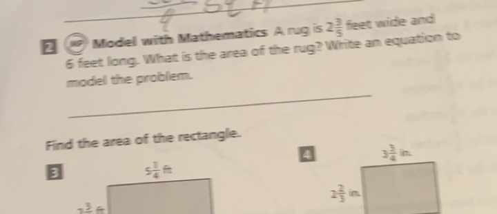 Solved: Model with Mathematics A rug is 2 3/5 feet wide and 6 feet long ...