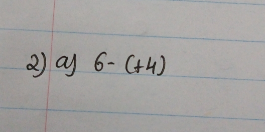 ②) a 6-(+4)