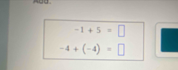 ABD.
-1+5=□
-4+(-4)=□