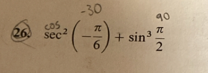 26 sec²(-ξ)+sin³