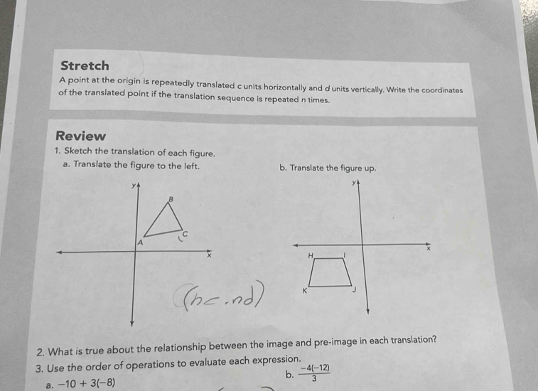 Solved: Stretch A point at the origin is repeatedly translated c units ...