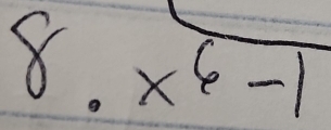 8.overline x^6-1