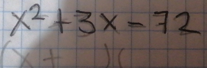 x^2+3x-72
x +0