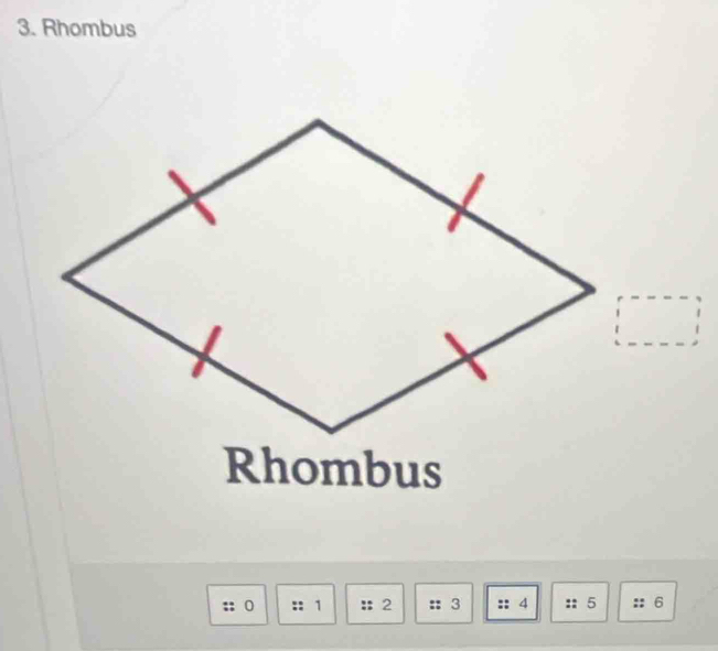 Rhombus 
Rhombus 
0 1 2 . 3 :: 4 :: 5 6