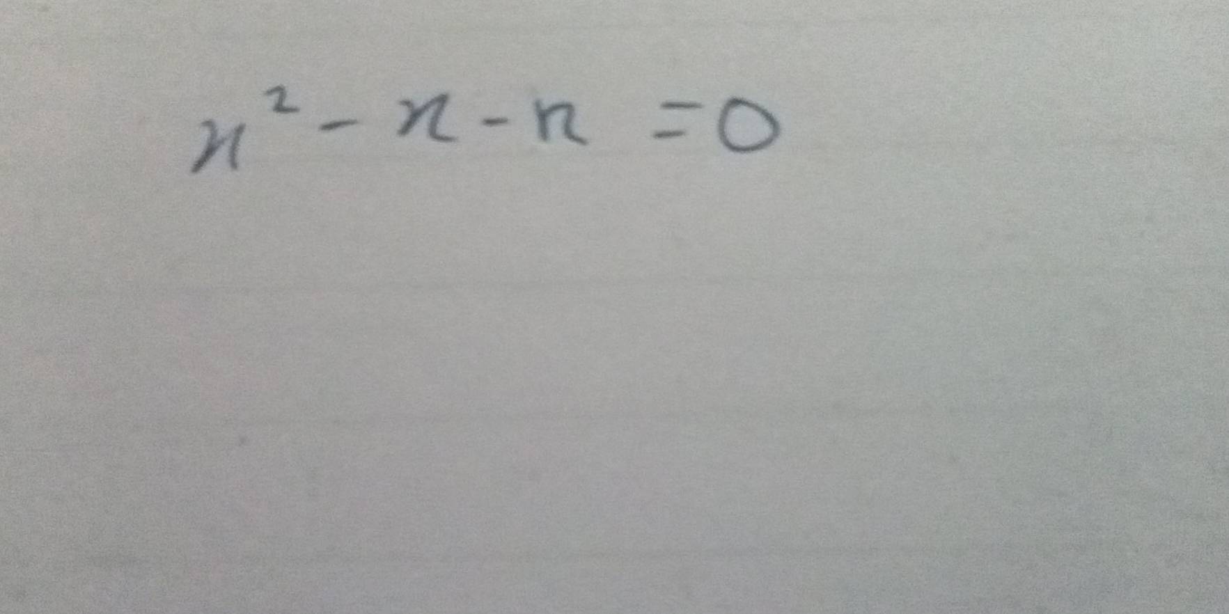 x^2-x-n=0