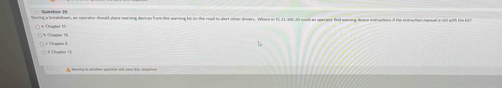 Solved: During a breakdown, an operator should place warning devices ...