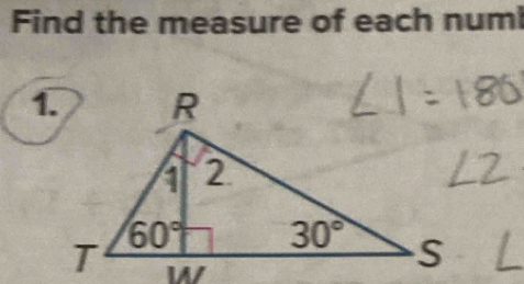 Find the measure of each num!