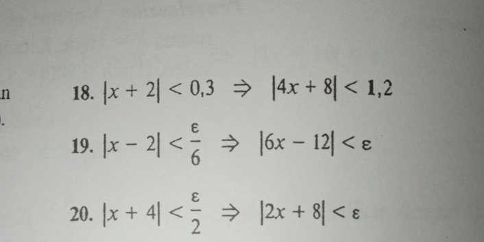 |x+2|<0,3Rightarrow |4x+8|<1,2
19. |x-2|
20. |x+4|