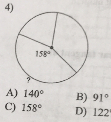 A) 140° B) 91°
C) 158° D) 122