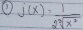 (1 j(x)= 1/2sqrt[3](x^2) 