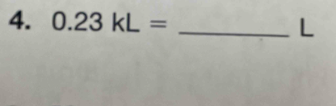 0.23kL= _
L