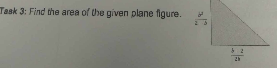 Task 3: Find the area of the given plane figure.