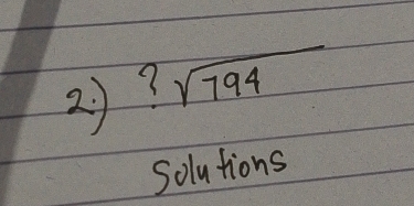 2? sqrt(794)
Solutions