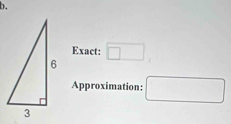 Exact: □ 
Approximation: □