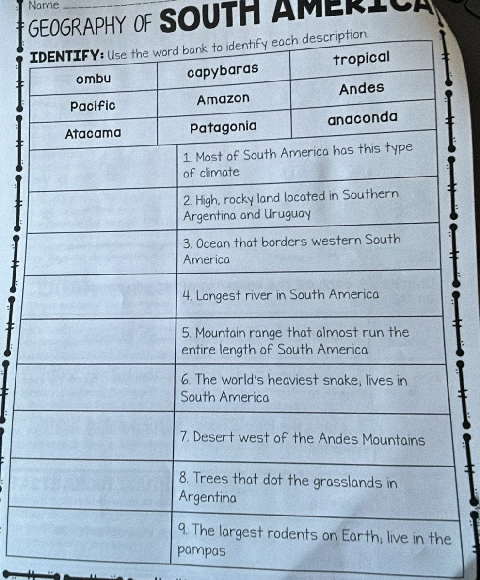 Name 
GEOGRAPHY OF SOUTH AMERICA 
pampas