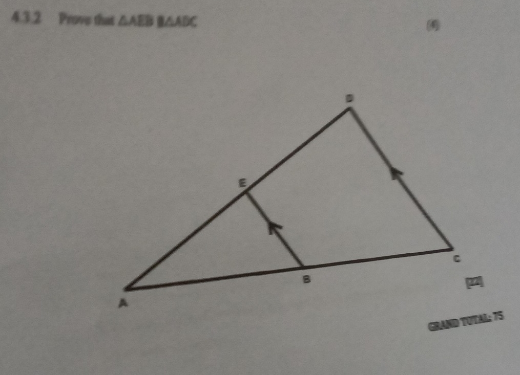 Prove that △ AEB≌ △ ADC
④