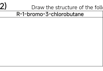 Draw the structure of the foll