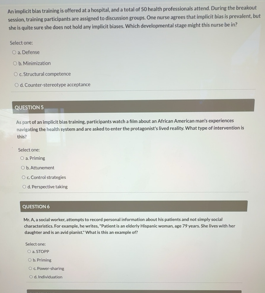 Solved: An implicit bias training is offered at a hospital, and a total ...