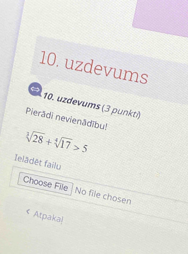 Solved: uzdevums 10. uzdevums (3 punkti) Pierādi nevienādību! sqrt[3 ...