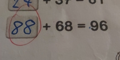 .∴
88 + 68 = 96