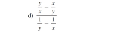 frac  y/x - x/y  1/y - 1/x 