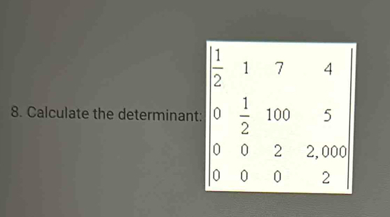 Calculate the determinant