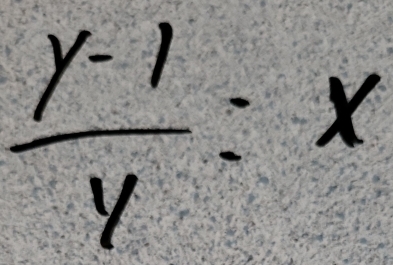  (y-1)/y =x