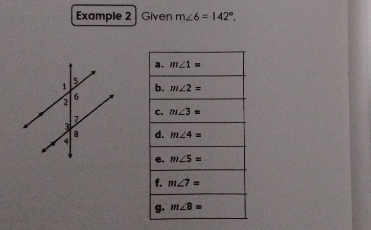 xample 2 | Given m∠ 6=142°,