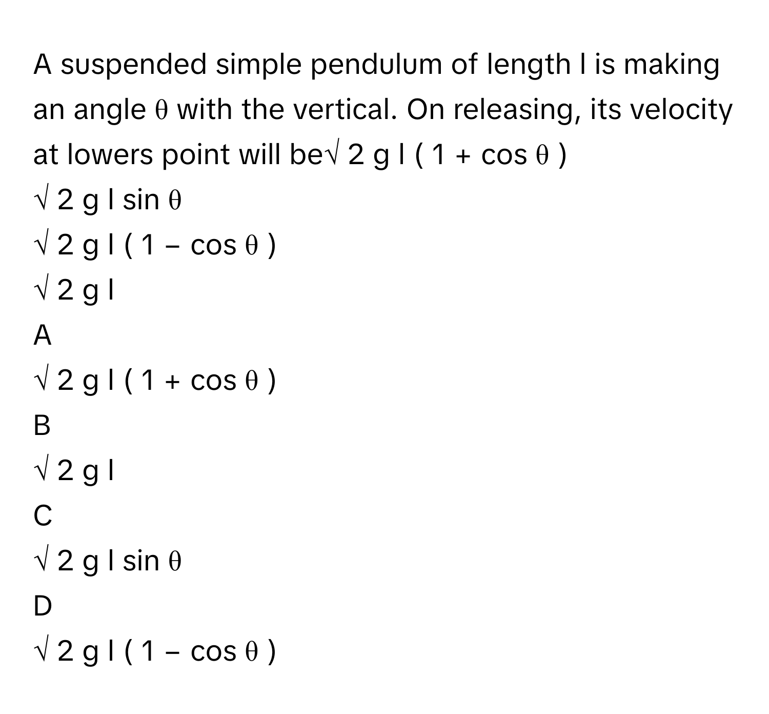Solved: A suspended simple pendulum of length l is making an angle θ ...