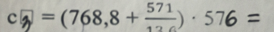 cboxed 3=(768,8+ 571/126 )· 576=