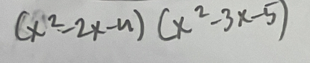 (x^2-2x-n)(x^2-3x-5)