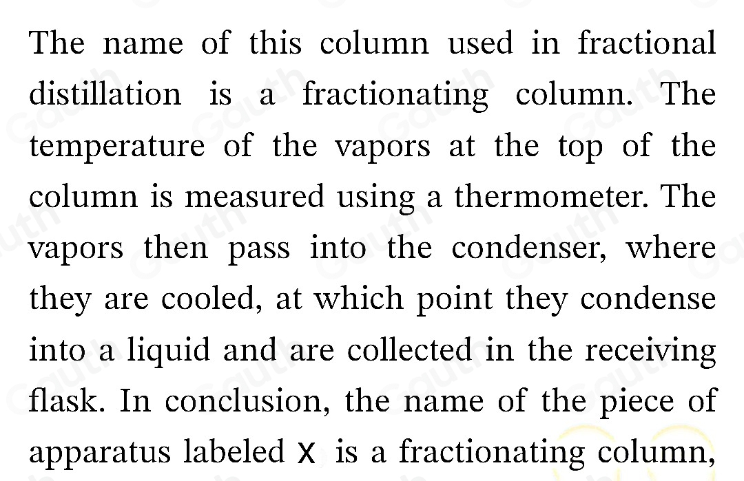 Solved: What is the name of the piece of apparatus labelled X in the ...