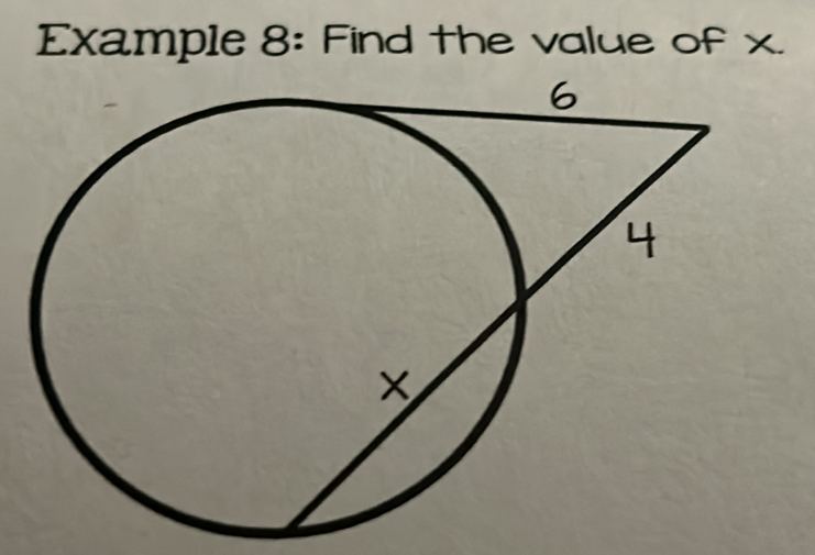 Example 8: Find the value of x.