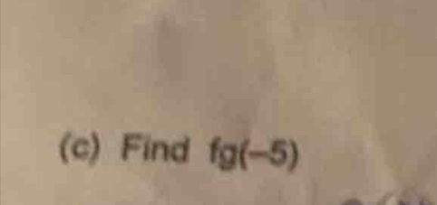 Find fg(-5)